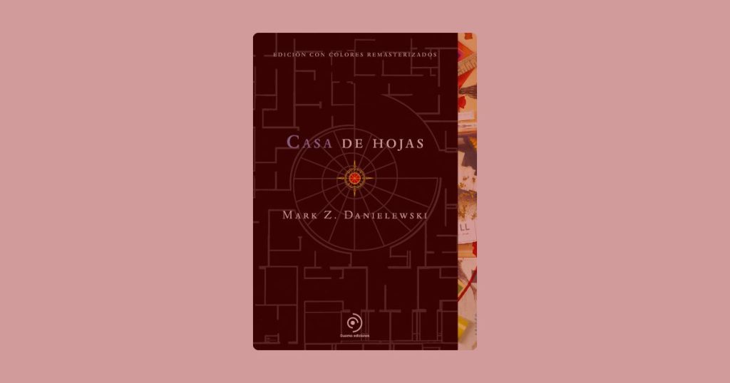 La casa de hojas